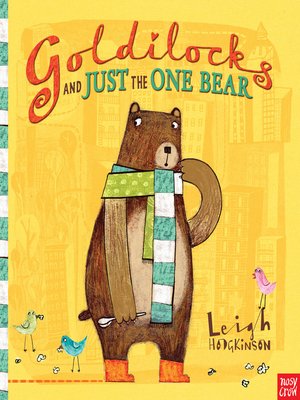 cover image of Goldilocks and Just the One Bear